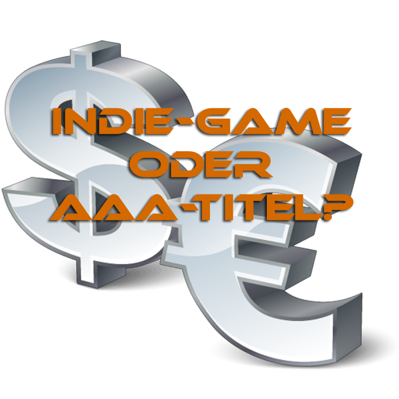 Indie-Game oder AAA-Titel